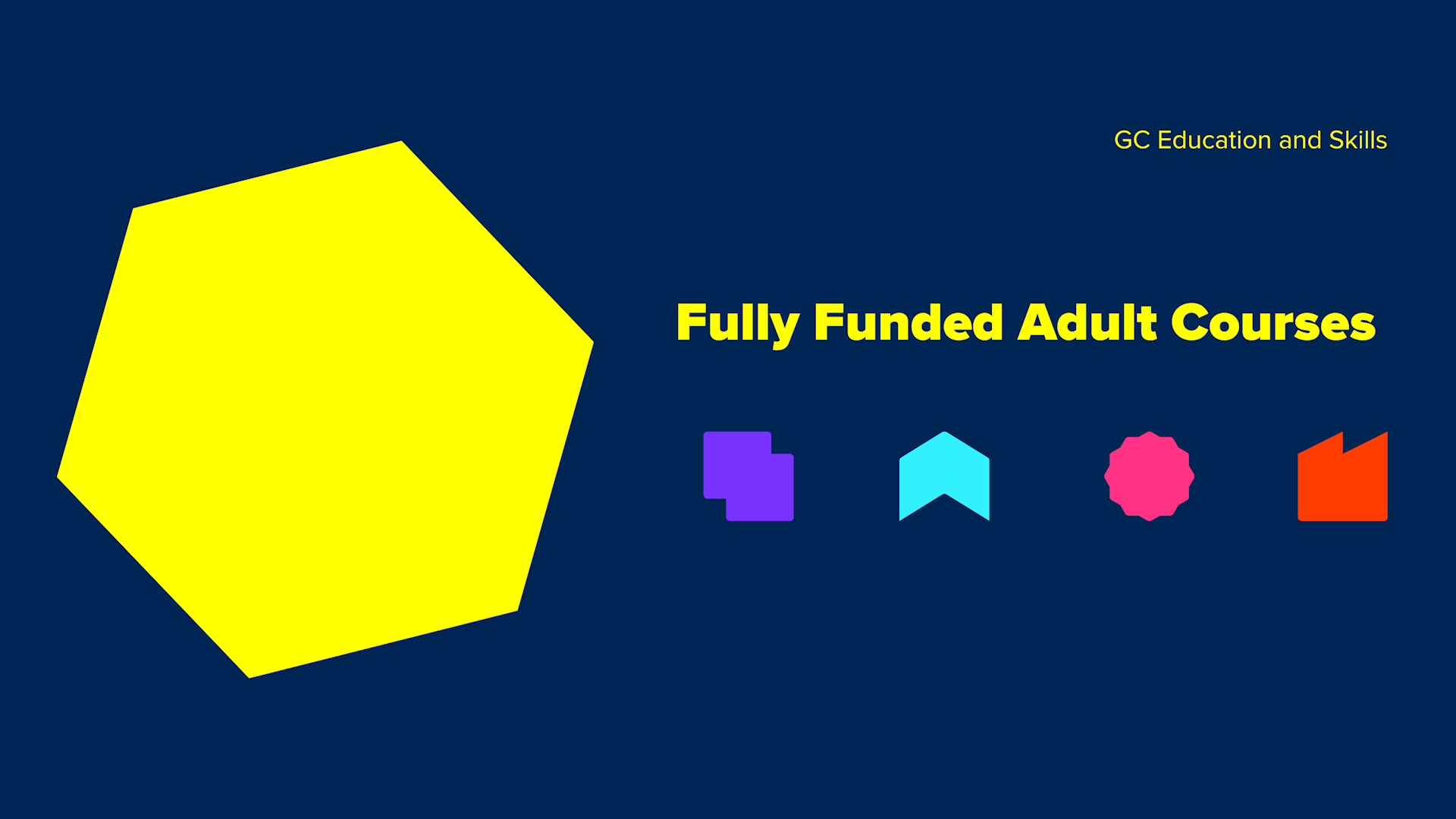 Fully funded adult courses, GC Education and Skills
