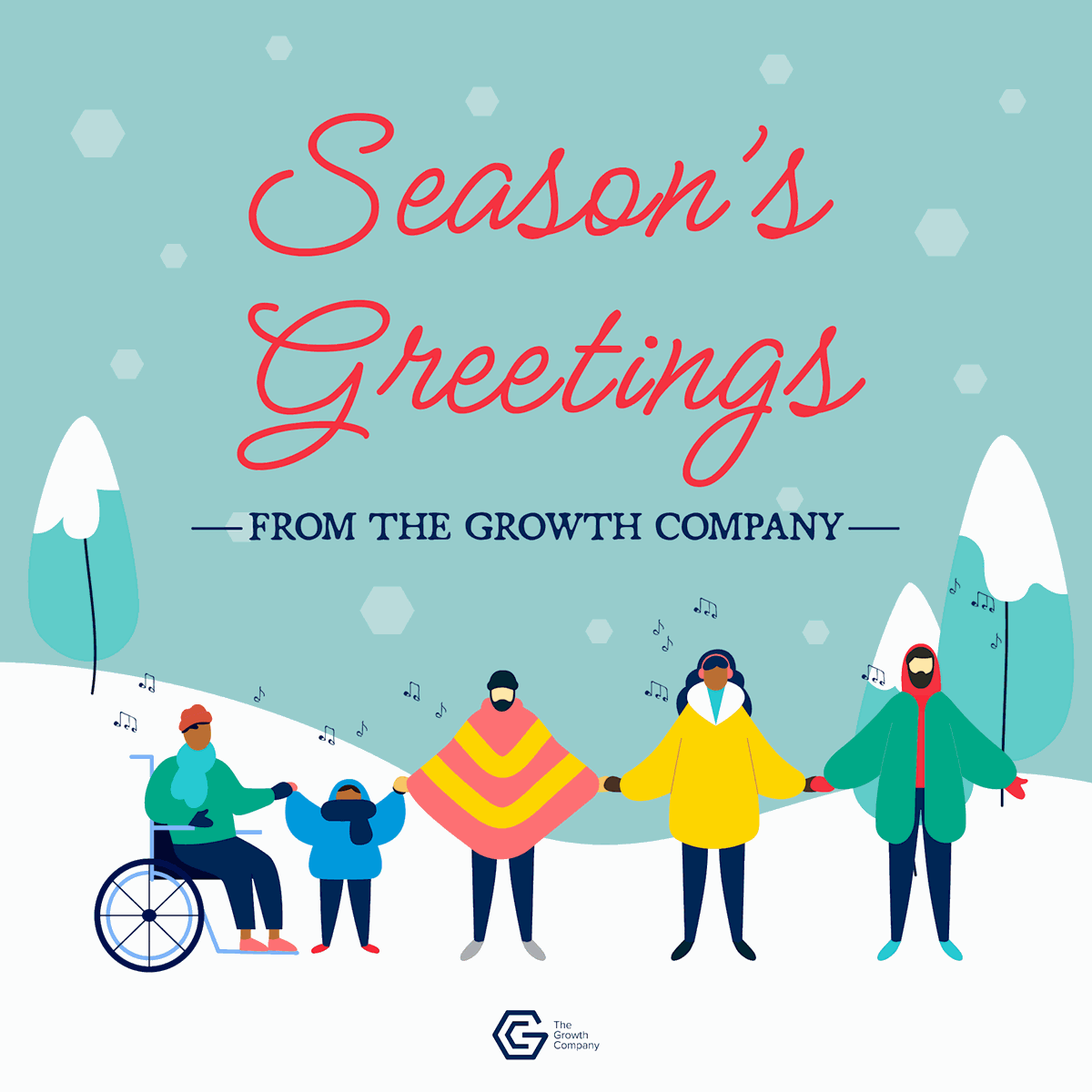 The Growth Company Christmas Card 2024 shows a cartoon snowy scene with trees and a group of people holding hands and singing. Text reads: Season's Greetings from the Growth Company The Growth Company Christmas Card 2024 shows a cartoon snowy scene with trees and a group of people holding hands and singing. Text reads: Season's Greetings from the Growth Company