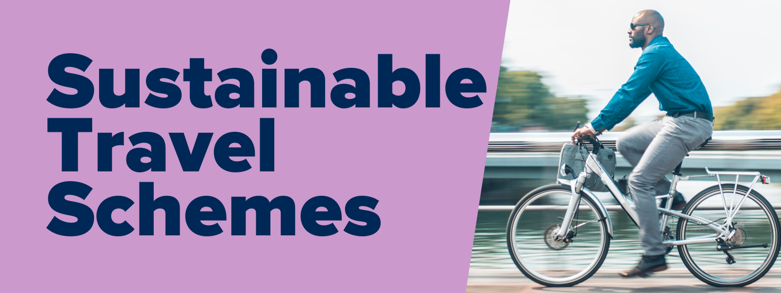 Text reads sustainable travel schemes with picture of man riding a bike in a shirt and trousers