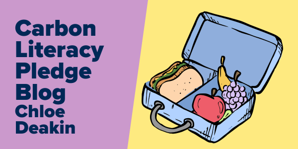 Image of a lunch box, text reads: carbon literacy pledge blog Chloe Deakin