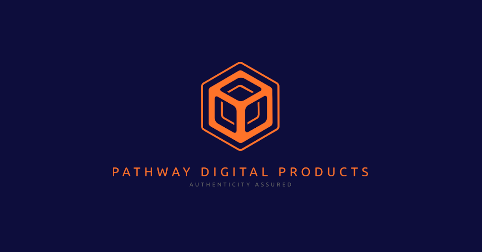 Dark blue background with Pathway Digital Products' logo in orange with features and orange cube, underneath the logo in light grey text reads 'authenticity assured'