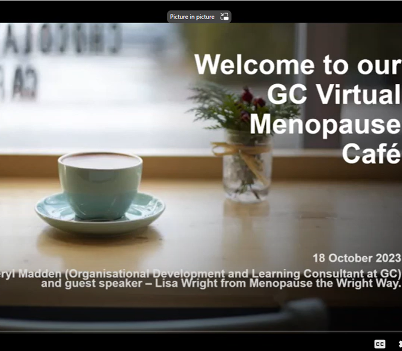 Picture of colleagues on Teams call for the GC Virtual Menopause Café Picture of colleagues on Teams call for the GC Virtual Menopause Café